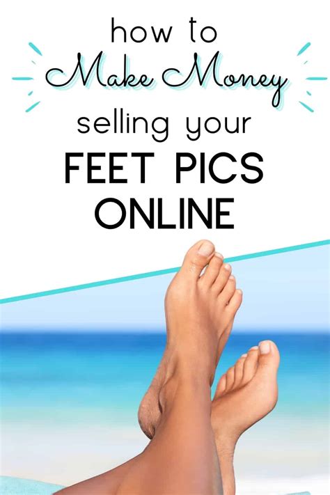 upload feet pictures for money|How to Sell Feet Pics and Make Great Money in 2024